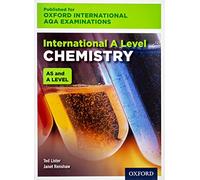Oxford International AQA Examinations: International A Level Chemistry