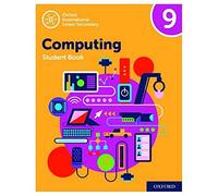Oxford International Lower Secondary Computing Student Book 9 – 2nd Edition