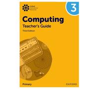 Oxford International Computing: Teacher's Guide 3