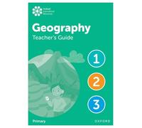 Oxford International Geography: Teacher's Guide 1-3