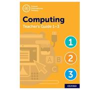 Oxford International Primary Computing Teacher Guide - CTP Bundle Levels 1-3 - 2nd Edition
