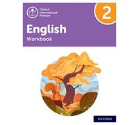 Oxford International Primary English: Workbook Level 2
