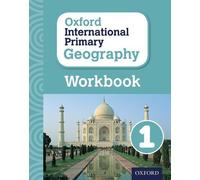 Oxford International Primary Geography: Workbook 1 by Terry Jennings (2015-03-12)