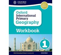 Oxford International Primary Geography Workbook 1 (Oxford International Geography)