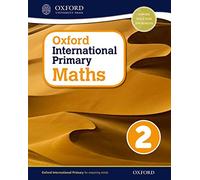 Oxford International Primary Maths First Edition 2