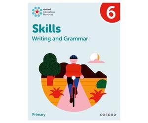 Oxford International Resources: Writing and Grammar Skills: Practice Book 6