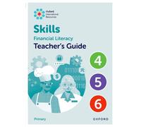 Oxford International Skills: Financial Literacy: Teacher's Guide 4-6
