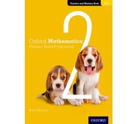 Oxford Mathematics Primary Years Programme Practice and Mastery Book 2