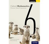 Oxford Mathematics Primary Years Programme Teacher Book 6