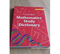 Oxford Mathematics Study Dictionary