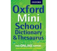 Oxford Mini School Dictionary Thesaurus Oxford Dictionaries Multi