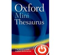 Oxford Mini Thesaurus by Oxford Dictionaries (2013-05-09)