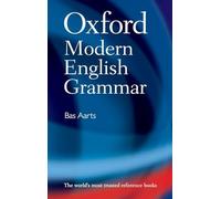 Oxford Modern English Grammar – Oxford University Press