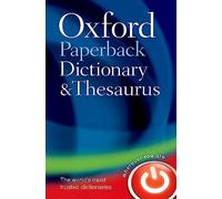 Oxford Paperback Dictionary & Thesaurus: (3rd Revised edition)