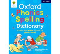 Oxford Phonics Spelling Dictionary