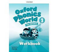 Oxford Phonics World: 1: Workbook - - Paperback -2012-08-30