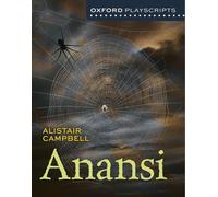 Oxford Playscripts: Anansi