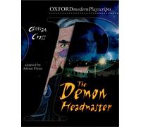 Oxford Playscripts: The Demon Headmaster
