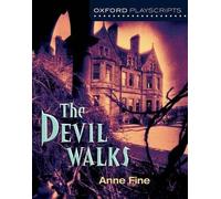 Oxford Playscripts: The Devil Walks