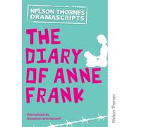 Oxford Playscripts: The Diary of Anne Frank