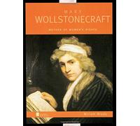 Oxford Portraits Mary Wollstonecraft: Mother of Women's Rights