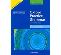 Oxford Practice Grammar Intermediate: With Key and CD-ROM Pack: Intermediate level