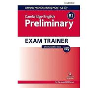 Oxford University Press – Oxford Preparation & Practice: B1 Preliminary Trainer with Key