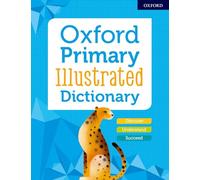Oxford University Press – Oxford Primary Illustrated Dictionary