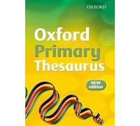Oxford Primary Thesaurus (2007 edition)