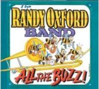 Oxford,Randy Band - All the Buzz (US Import)