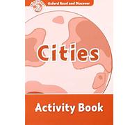 Oxford Read and Discover: Level 2: Cities Activity Book