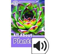 Oxford Read and Discover: Level 4: All About Plants Audio Pack