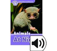 Oxford Read and Discover: Level 4: Animals At Night Audio Pack