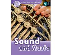 Oxford Read and Discover: Level 4: Sound and Music: We have recently checked all of our Graded Readers against the latest CEFR standards to give each ... title may not yet show this level change.