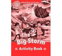 Oxford Read and Imagine: Level 2:: The Big Storm activity book