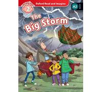 Oxford Read and Imagine: Level 2: The Big Storm Audio Pack