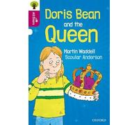 Oxford Reading Tree All Stars: Oxford Level 10 Doris Bean and the Queen: Level 10