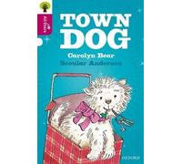 Oxford Reading Tree All Stars: Oxford Level 10 Town Dog : Level 10