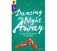 Oxford Reading Tree All Stars: Oxford Level 11 Dancing the Night Away