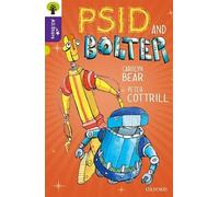 Oxford Reading Tree All Stars: Oxford Level 11 Psid and Bolter: Level 11