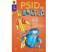 Oxford Reading Tree All Stars: Oxford Level 11 Psid and Bolter: Level 11