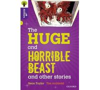 Oxford Reading Tree All Stars: Oxford Level 11 The Huge and Horrible Beast: Level 11