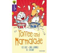 Oxford Reading Tree All Stars – Oxford Level 11: Toffee and Marmalade – Oxford University Press