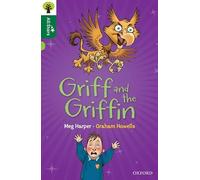 Oxford Reading Tree All Stars: Oxford Level 12 : Griff and the Griffin