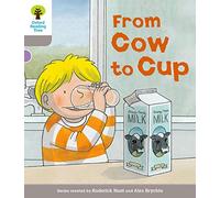 Oxford Reading Tree Biff, Chip and Kipper Stories Decode and Develop: Level 1: From Cow to Cup