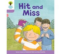 Oxford Reading Tree Biff, Chip and Kipper Stories Decode and Develop: Level 1+: Hit and Miss