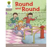 Oxford Reading Tree Biff, Chip and Kipper Stories Decode and Develop: Level 1: Round and Round