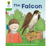 Oxford Reading Tree Biff, Chip and Kipper Stories Decode and Develop: Level 2: The Falcon