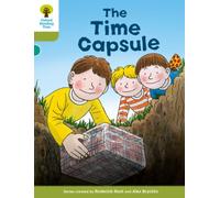 Oxford Reading Tree Biff, Chip and Kipper Stories Decode and Develop: Level 7: The Time Capsule