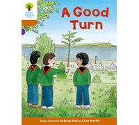 Oxford Reading Tree: Biff, Chip and Kipper Stories Decode and Develop – Level 8: A Good Turn
